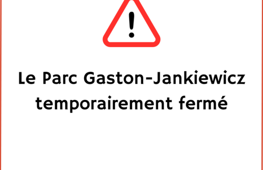 Photo de Fermeture exceptionnelle du Parc Gaston-Jankiewicz