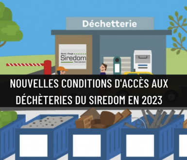 Photo de Nouvelles conditions d'accès aux déchèteries du SIREDOM en 2023